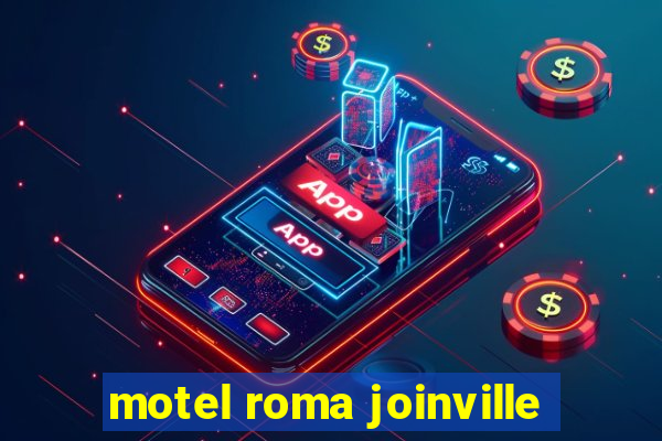 motel roma joinville